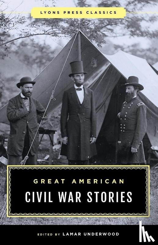  - Great American Civil War Stories