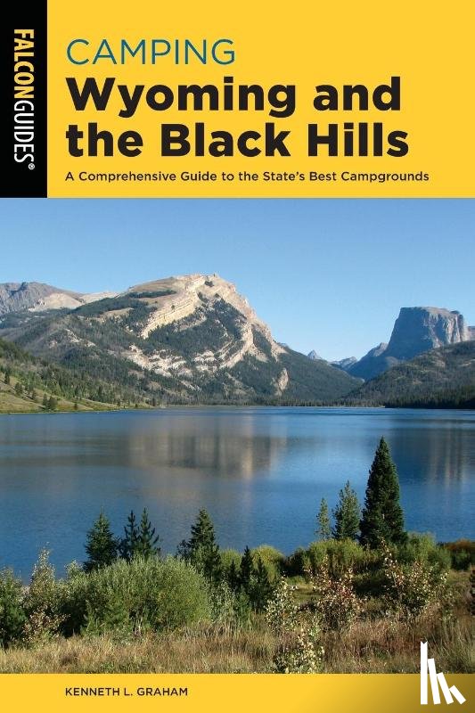Graham, Kenneth L. - Camping Wyoming and the Black Hills