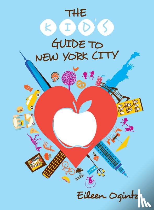 Ogintz, Eileen - The Kid's Guide to New York City