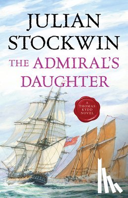 Stockwin, Julian - ADMIRALS DAUGHTER