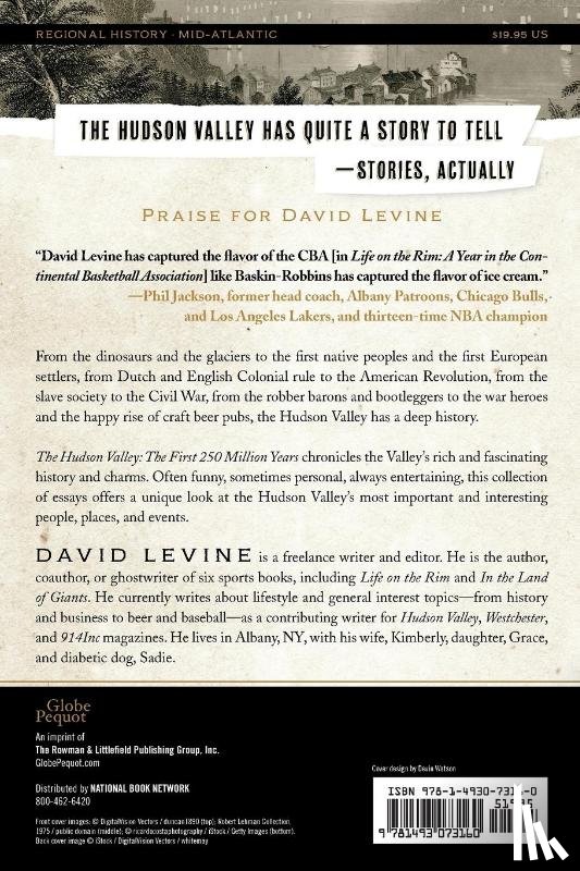Levine, David - The Hudson Valley: The First 250 Million Years