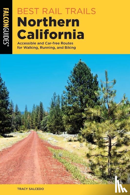Salcedo, Tracy - Best Rail Trails Northern California