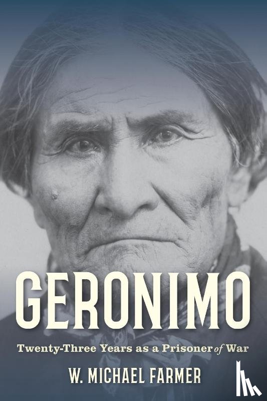Farmer, W. Michael - Geronimo