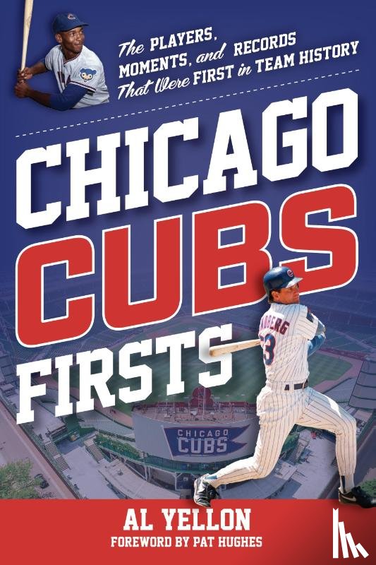 Yellon, Al - Chicago Cubs Firsts
