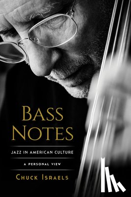 Israels, Chuck - Bass Notes