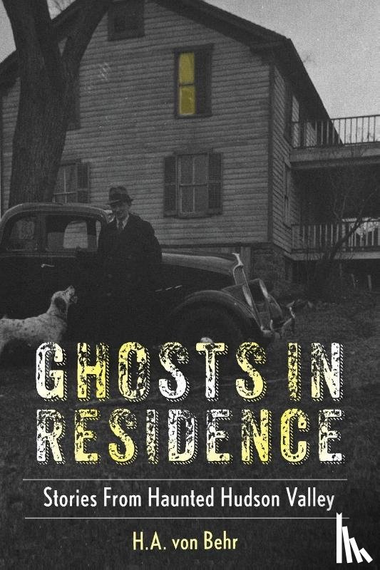 von Behr, H.A. - Ghosts in Residence
