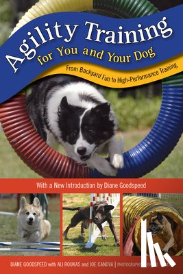 Goodspeed, Diane - Agility Training for You and Your Dog