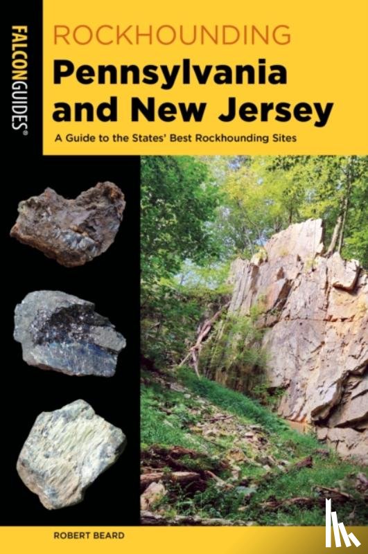 Beard, Robert - Rockhounding Pennsylvania and New Jersey