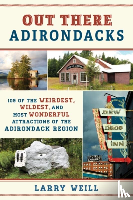 Weill, Larry - Out There Adirondacks