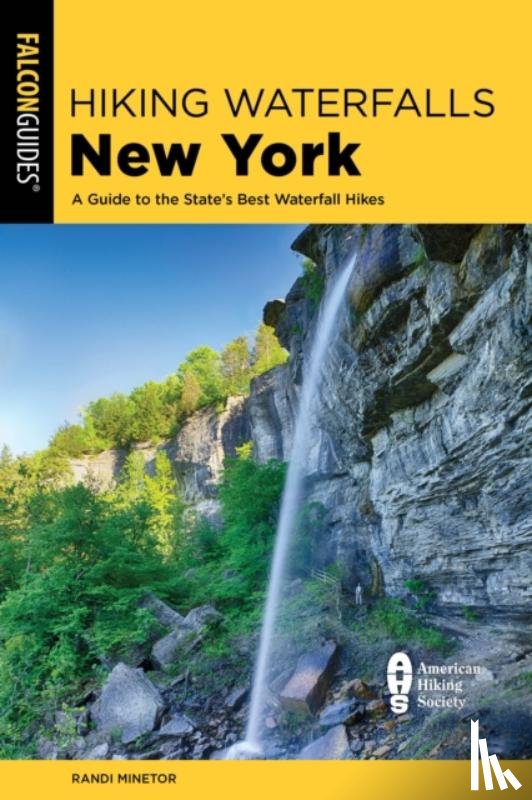 Minetor, Randi - Hiking Waterfalls New York