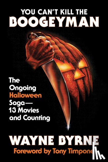 Byrne, Wayne - You Can't Kill the Boogeyman