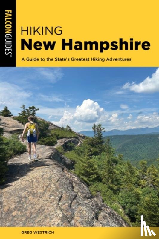 Westrich, Greg - Hiking New Hampshire