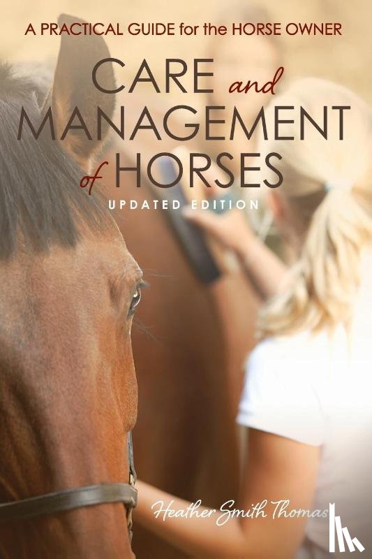 Thomas, Heather Smith - Care and Management of Horses