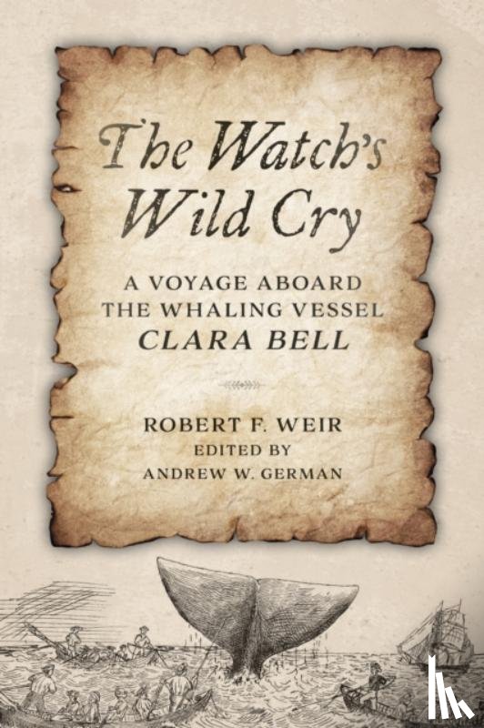 Weir, Robert F. - The Watch's Wild Cry