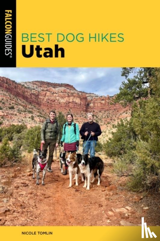 Tomlin, Nicole - Best Dog Hikes Utah