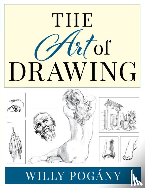 Pogany, Willy - The Art of Drawing