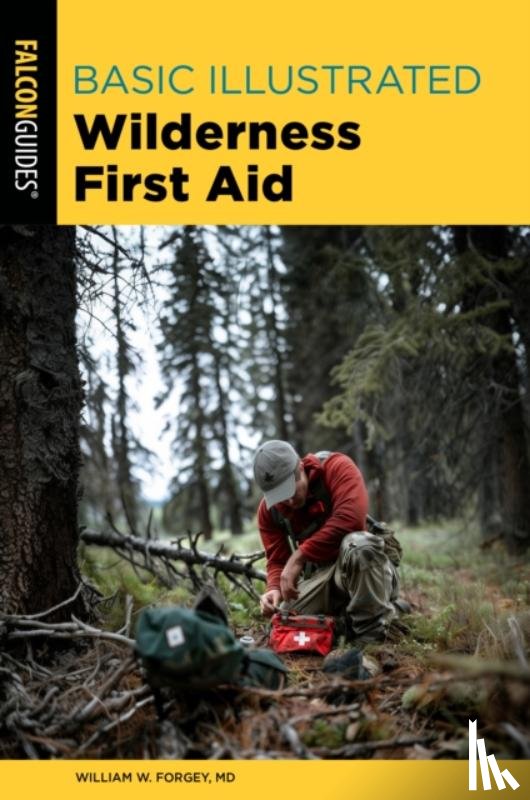Forgey, William - Basic Illustrated Wilderness First Aid