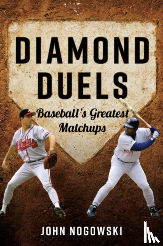 Nogowski, John - Diamond Duels