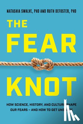 Swalve, Natashia, DeFoster, Ruth - The Fear Knot