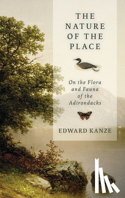 Kanze, Edward - The Nature of the Place