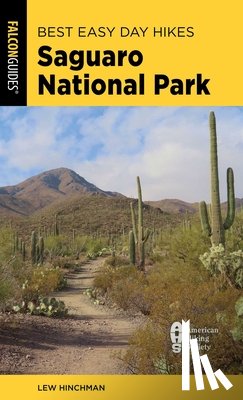 Schneider, Bill - Best Easy Day Hikes Saguaro National Park
