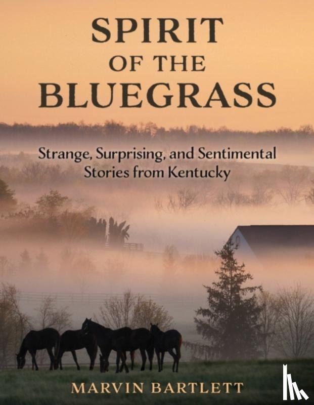 Bartlett, Marvin - Spirit of the Bluegrass