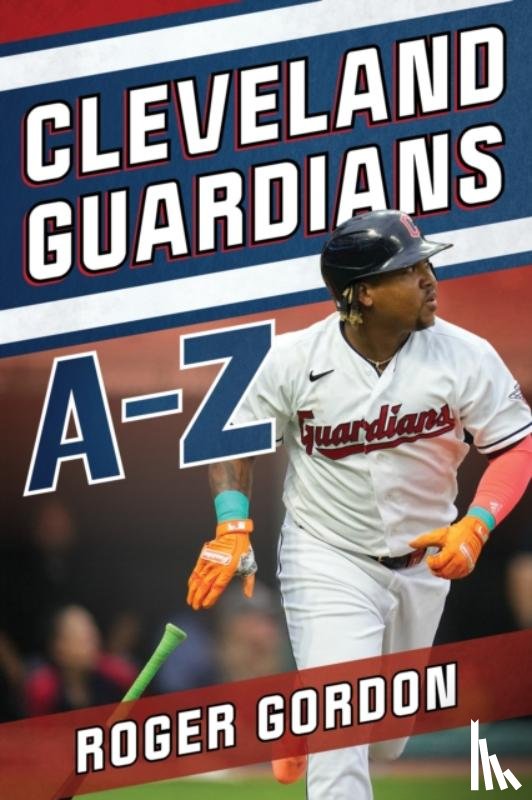 Gordon, Roger - Cleveland Guardians A-Z