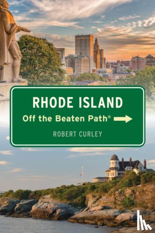 Curley, Robert - Rhode Island Off the Beaten Path®