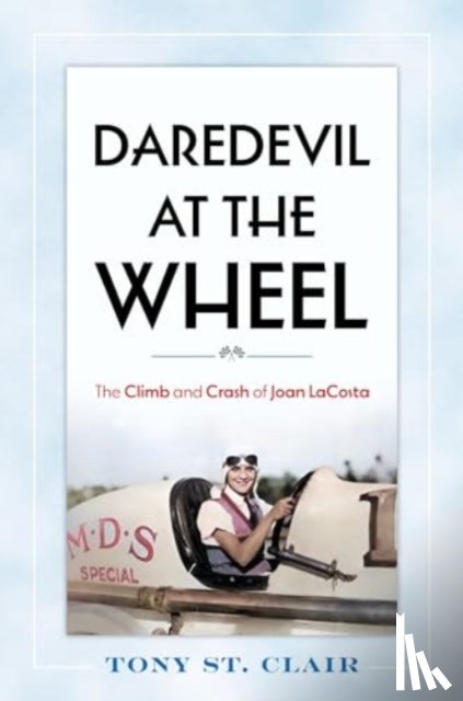 St. Clair, Tony - Daredevil at the Wheel