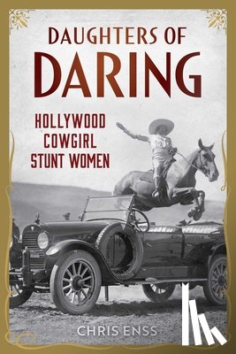 Enss, Chris - Daughters of Daring