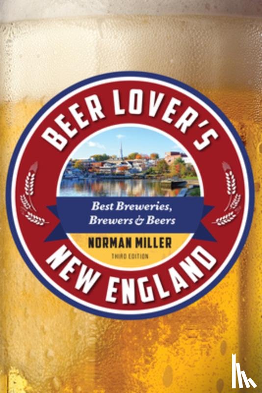 Miller, Norman - Beer Lover's New England