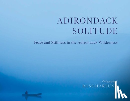 Hartung, Russ - Adirondack Solitude