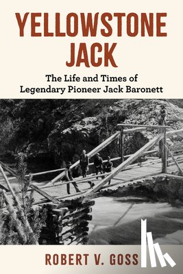 Goss, Robert V - Yellowstone Jack