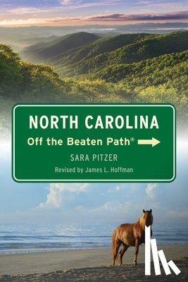 Hoffman, James L. - North Carolina Off the Beaten Path(R)
