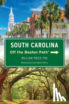 Perry, Lee Davis - South Carolina Off the Beaten Path(r)