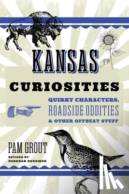 Bouziden, Deborah - Kansas Curiosities