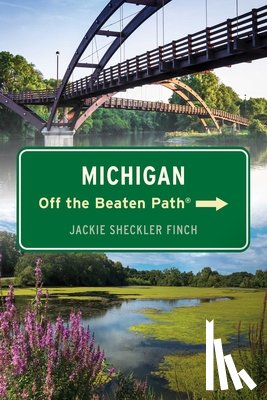 Finch, Jackie Sheckler - Michigan Off the Beaten Path(R)