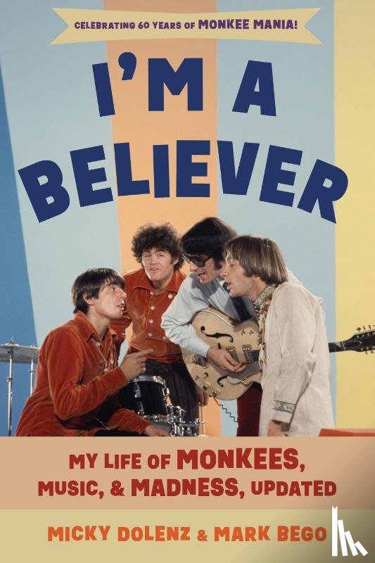 Dolenz, Micky, Bego, Mark - I'm a Believer
