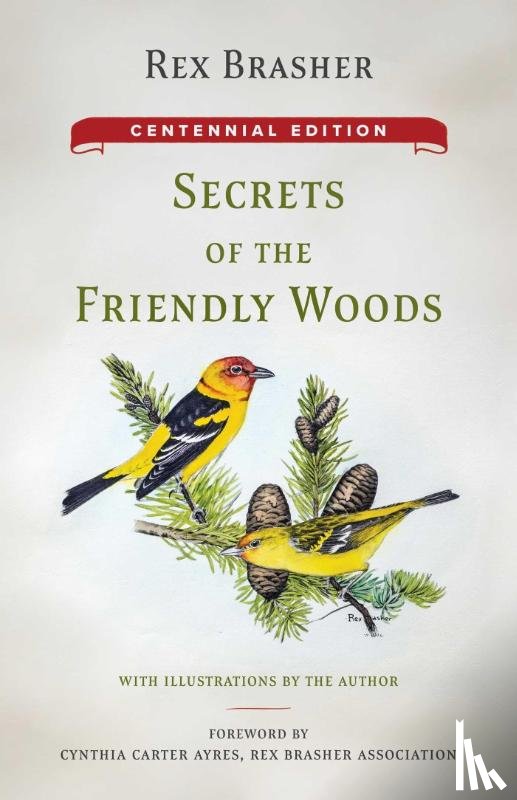 Brasher, Rex - Secrets of the Friendly Woods