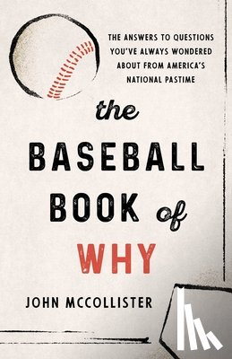 McCollister, John - The Baseball Book of Why