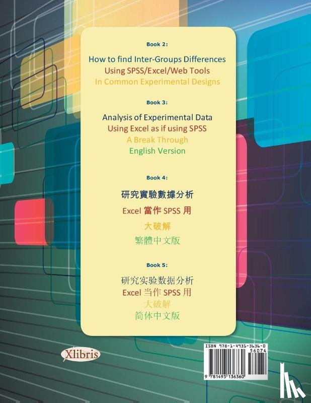 Cheng, Py - How to Find Inter-Groups Differences Using SPSS/Excel/Web Tools in Common Experimental Designs