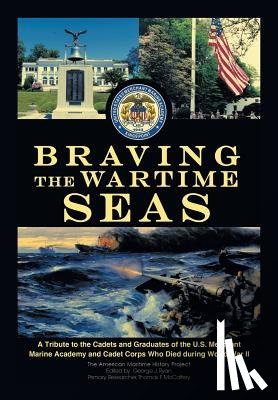 The American Maritime History Project - Braving the Wartime Seas