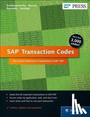 Krishnamoorthy, Venki, Murray, Martin, Reynolds, Norman, Teesdale, Peter - SAP Transaction Codes