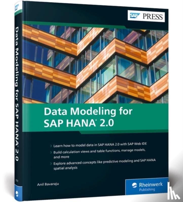 Bavaraju, Anil - Data Modelling for SAP HANA 2.0