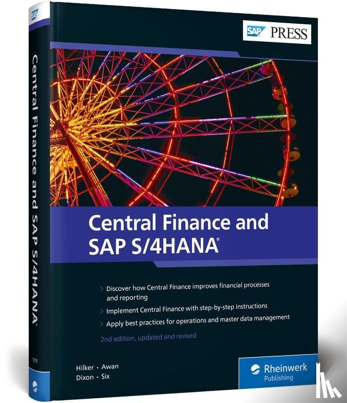 Hilker, Carsten, Awan, Javaid, Dixon, David, Six, Marc - Central Finance and SAP S/4HANA