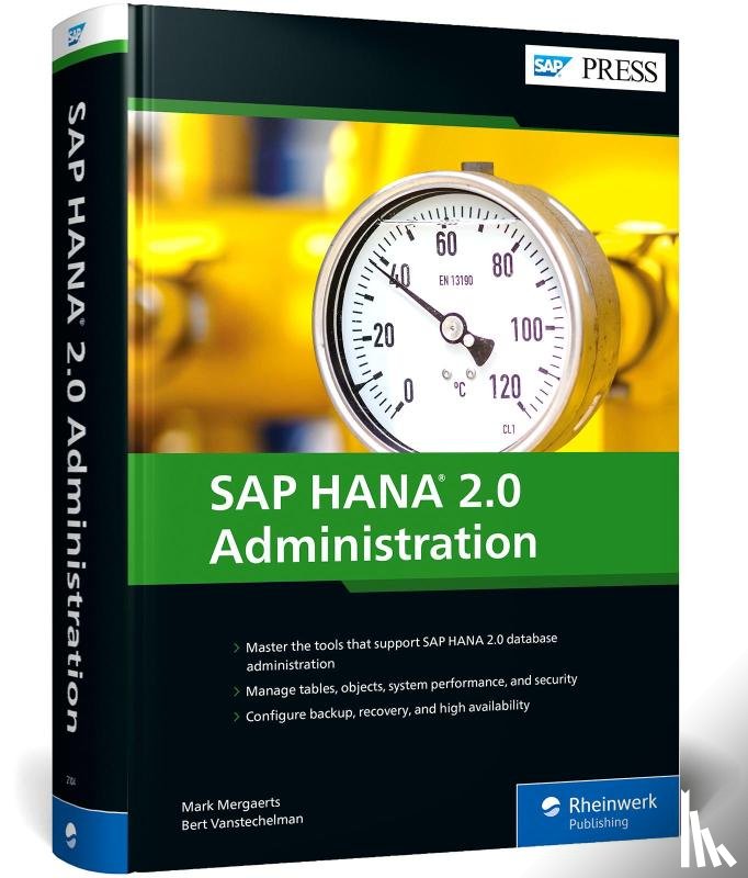 Mergaerts, Mark, Vanstechelman, Bert - SAP HANA 2.0 Administration