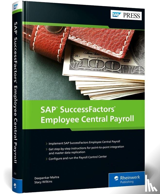 Maitra, Deepankar, Wilkins, Stacy - SAP SuccessFactors Employee Central Payroll