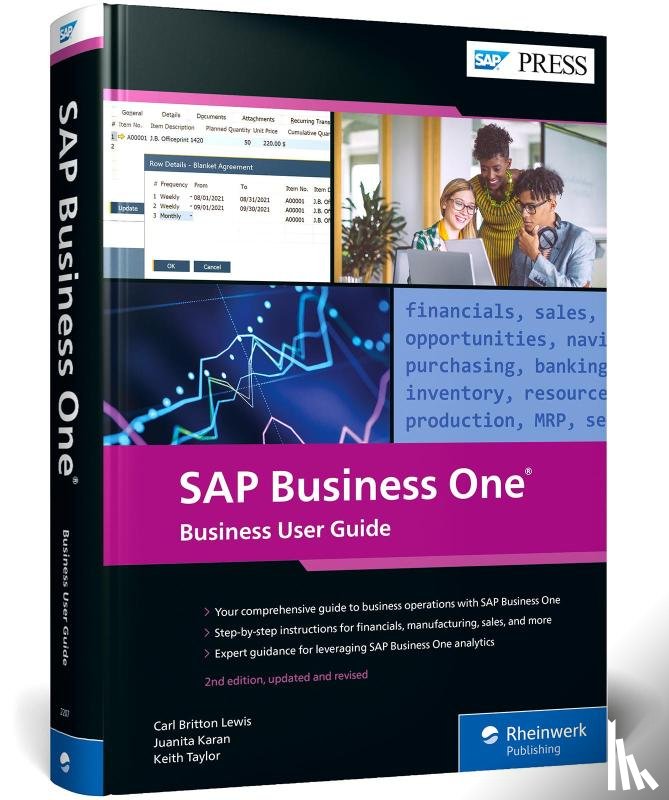 Britton Lewis, Carl, Karan, Juanita, Taylor, Keith - SAP Business One: Business User Guide