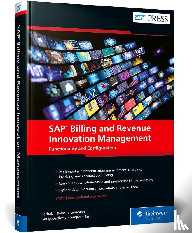 Pathak, Jyoti Prakash, Balasubramanian, Maniprakash, Gangopadhyay, Shovanjit, Sanjivi, Clement - SAP Billing and Revenue Innovation Management
