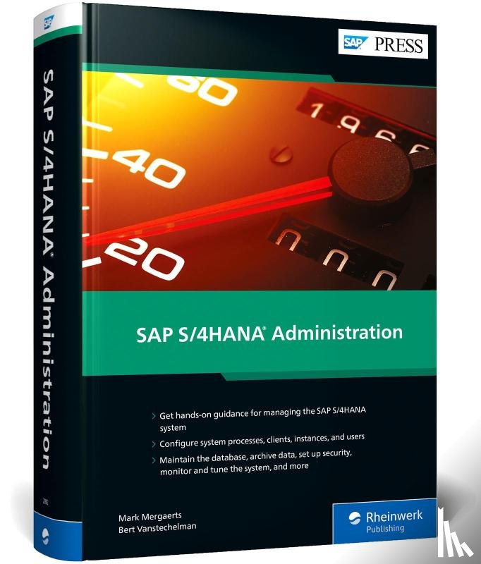 Mergaerts, Mark, Vanstechelman, Bert - SAP S/4HANA Administration